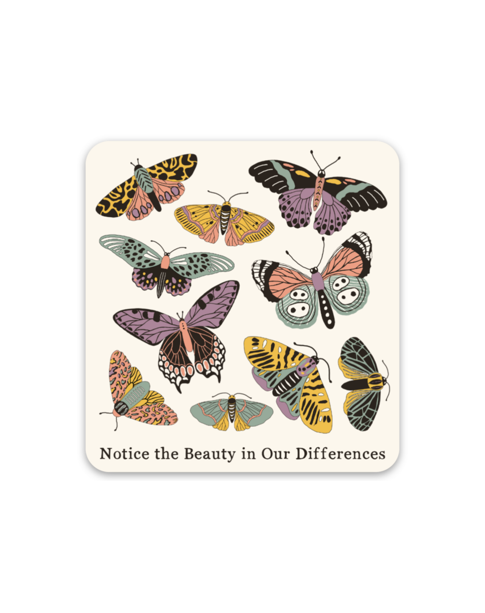 Notice The Beauty In Our Differences Sticker