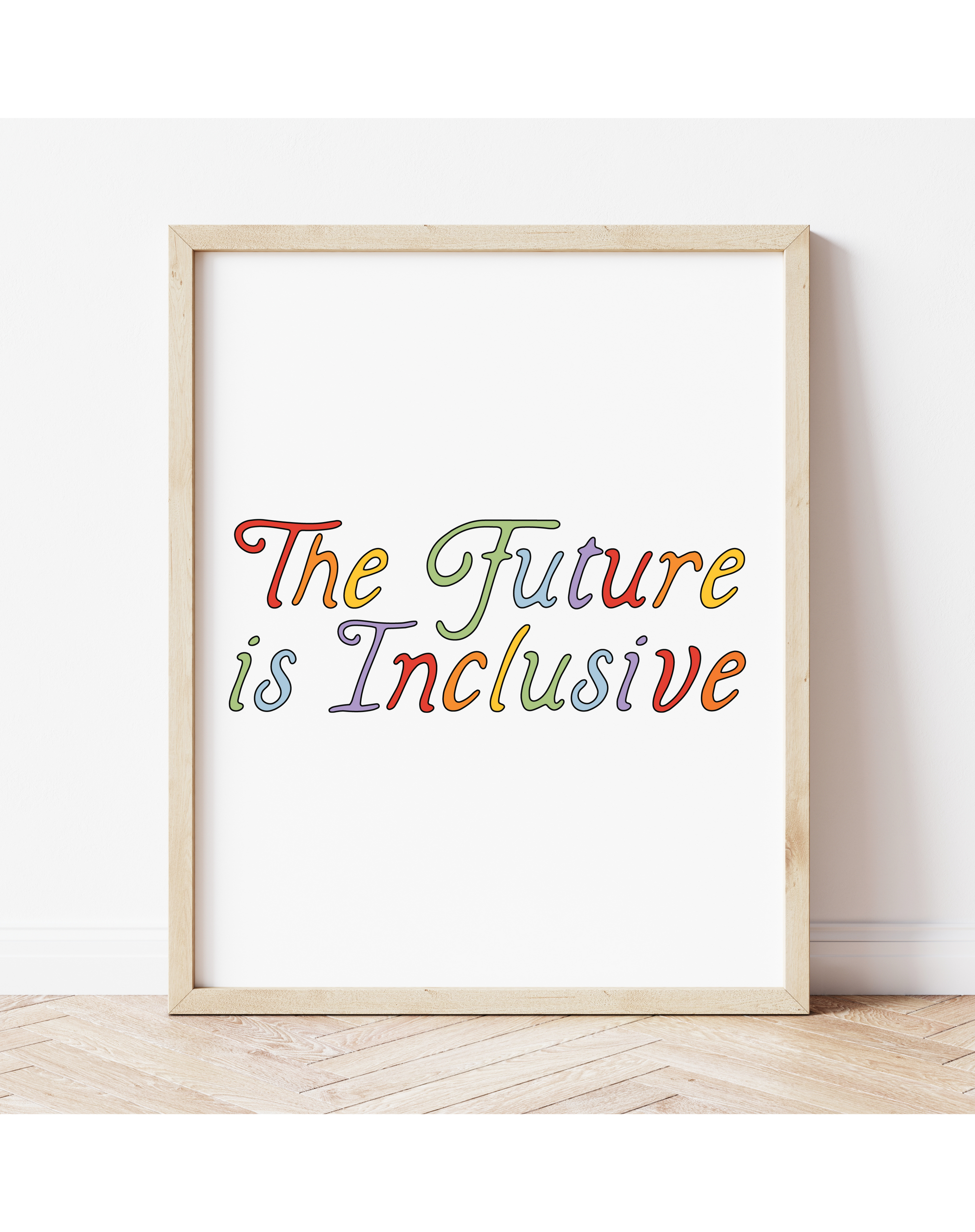 The Future is Inclusive Print