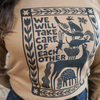 We Will Take Care of Each Other Long Sleeve Shirt