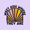 Meet Kids Where They Are Tee