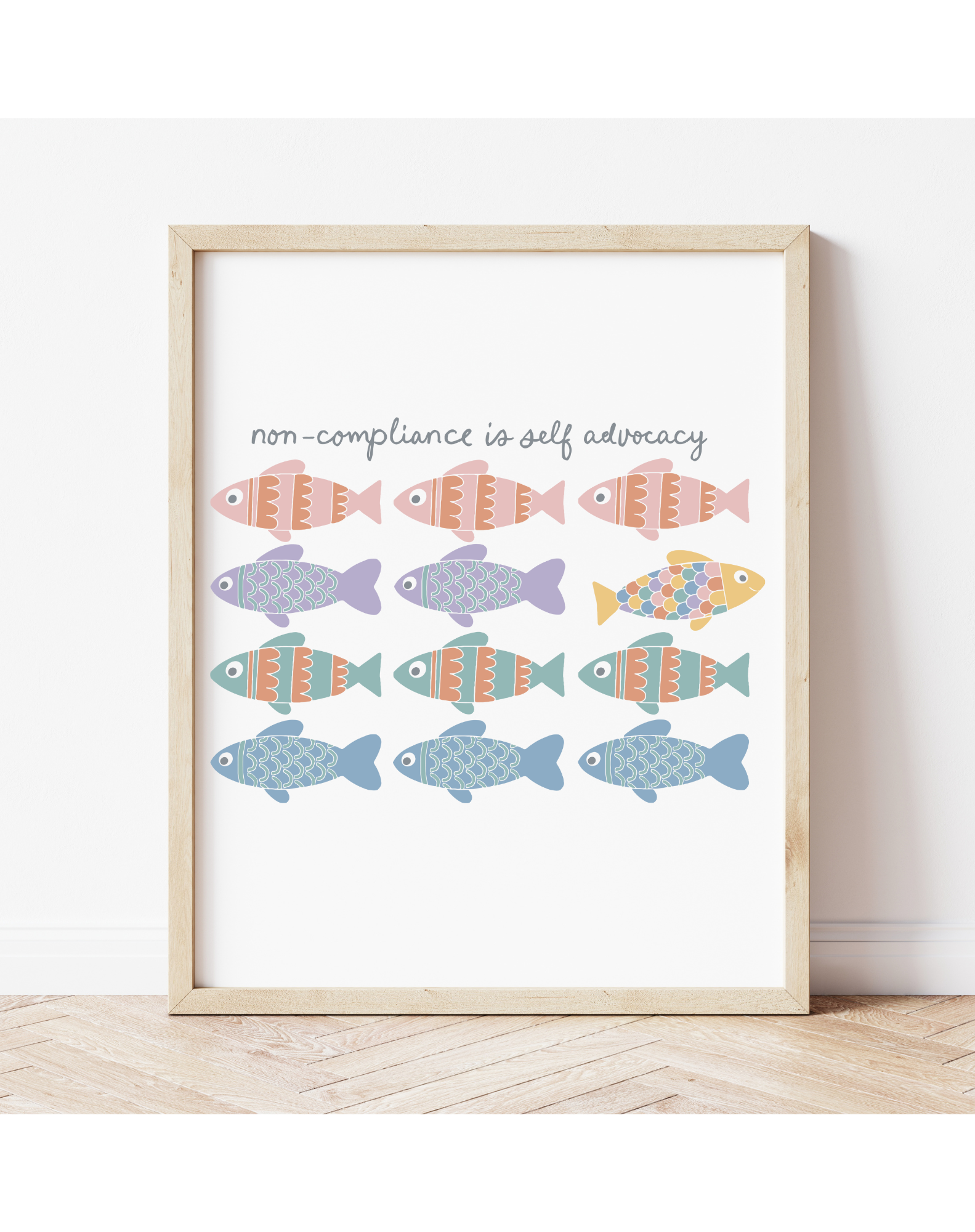 Non-Compliance is Self Advocacy Print