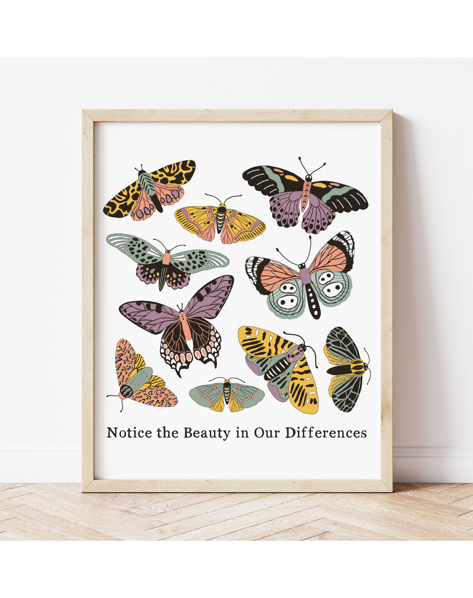 Notice the Beauty in Our Differences Print
