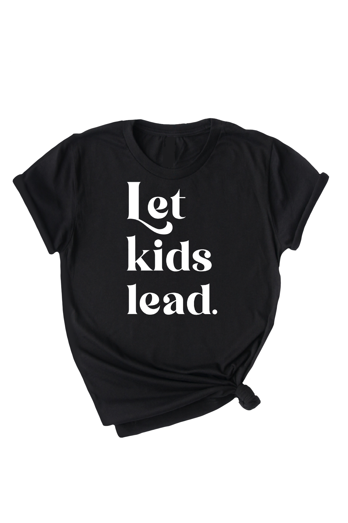 Let Kids Lead Tee