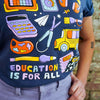 Education is for All Shirt