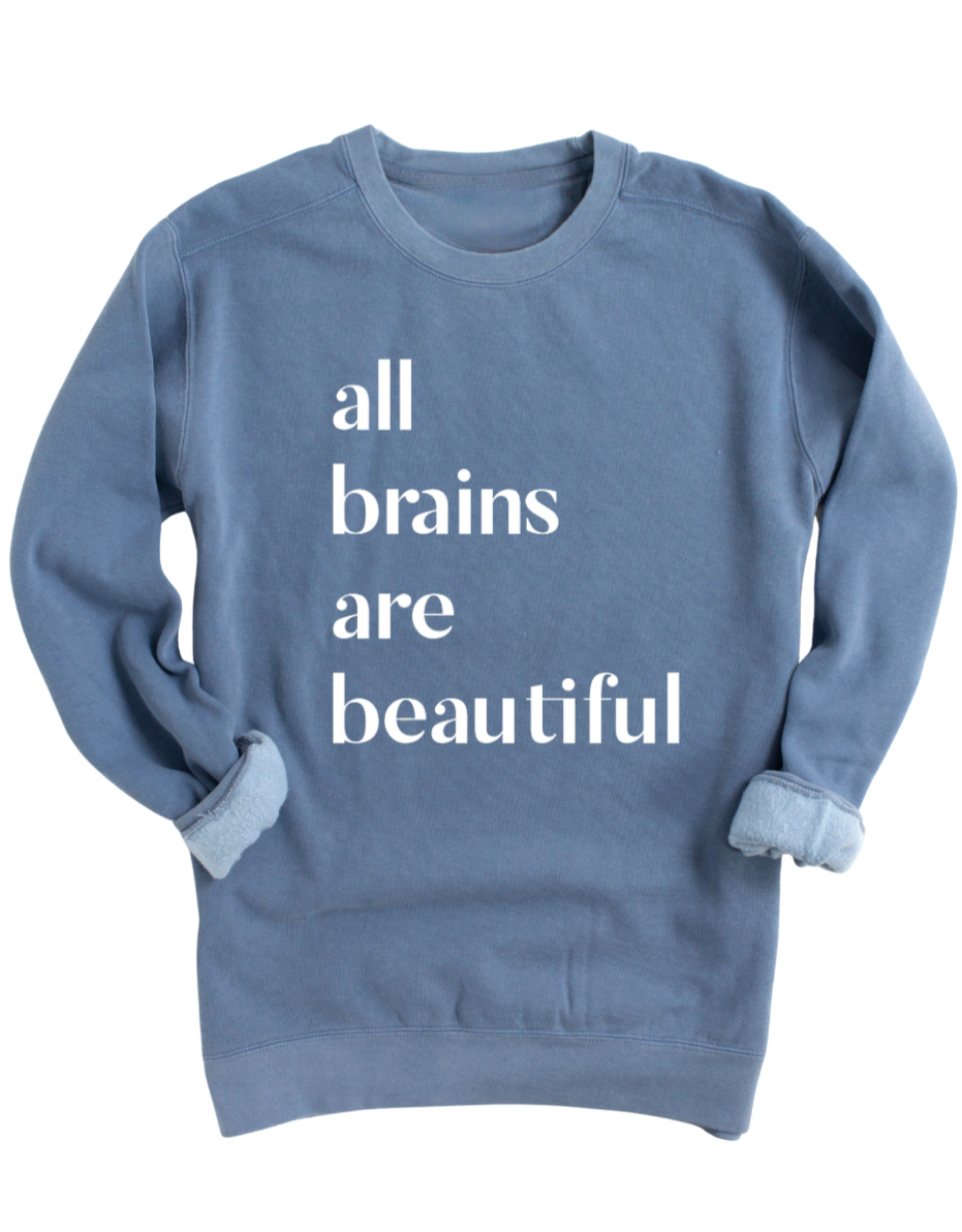 Blue All Brains are Beautiful Pullover