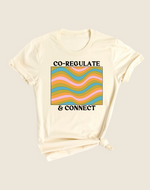A beige colored t-shirt with a graphic design that includes wavy lines in multiple colors and the text 'CO-REGULATE & CONNECT'.