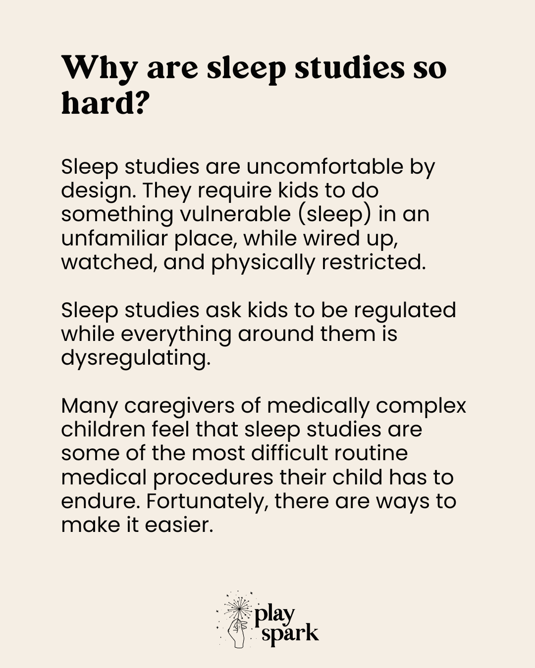 Text explaining why sleep studies are challenging for children and caregivers, with 'Play Spark' logo at the bottom.