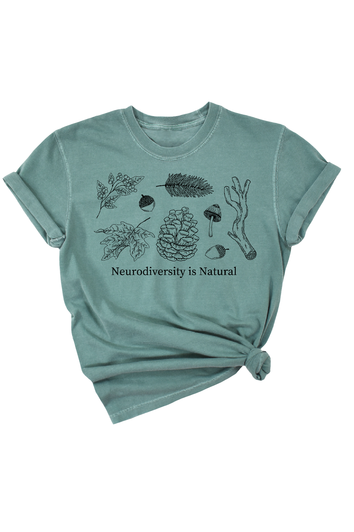 Green Neurodiversity is Natural Tee